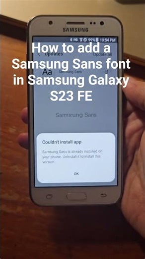 Samsung Sans can't install app #samsungsans #samsungsansfont #galaxys23feṛ?