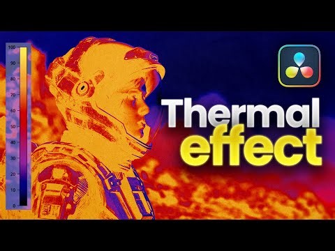 Thermal Vision Effect in DaVinci Resolve Studio