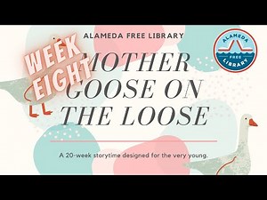 Alameda Free Library Mother Goose on the Loose, week 8