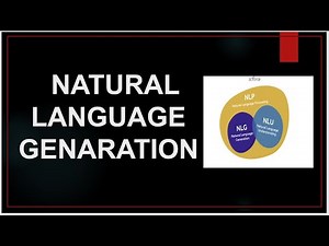 Introduction to Natural Language Generation | NLG Explained | tutorial | Natural Language Processing