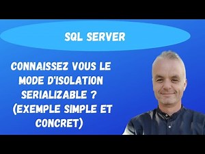 Mettez en place le mode d'isolation SERIALIZABLE | SQL Server