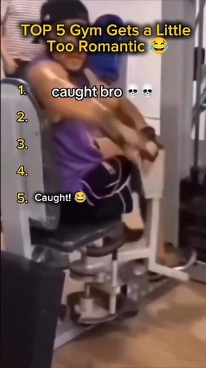 Top 5 Gym Gets a Little Too Romantic 😂 #funny #gymfunnyvidoes