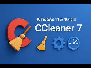 CCleaner 7 BOMBASI: Windows 11 ve 10 İçin Gelen "Devrim" ve Sessizce Biten Destek!