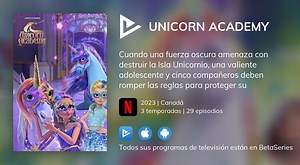 Video : Ver Unicorn Academy en streaming legal completo