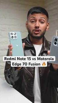 Redmi Note 15 vs Motorola Edge 70 Fusion | video credit : TechBurner #redmiindia #redmismartphone