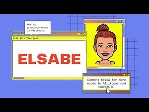 How to pronounce the name "Elsabe" like a native Afrikaans speaker