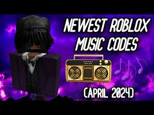 Roblox Music Codes/IDs (April 2024) *WORKING* ROBLOX ID