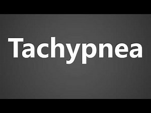 How To Pronounce Tachypnea