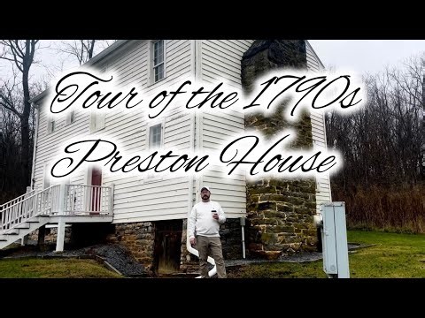 Tour of the 1790s Preston House