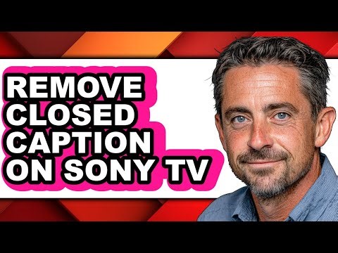 How to Remove Closed Caption on Sony Tv (easy Method)
