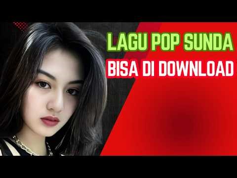 Lagu Sunda Paling Enak Sampai Merinding Yang Bisa Di Download