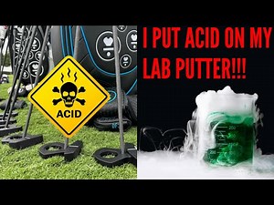 I customized my lab putter using acid!!! L.A.B Golf is not gonna like this…