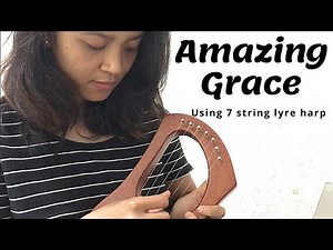 Lyre harp- AMAZING GRACE + Tutorial