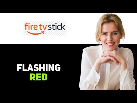 Firestick Remote Flashing Red 3 Times 2025