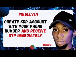 How to Create kdp account 2024 and receive OTP Without Internal error || No Foreign Number needed
