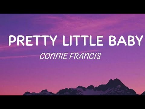 Connie Francis - Pretty Little Baby (lyrics) #prettylittlebaby