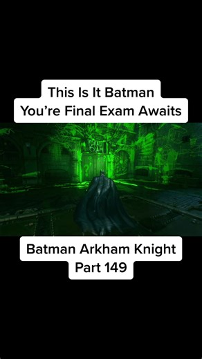 Batman Arkham Knight: Final Riddle Challenge Explained