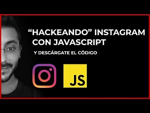 💥 AUTOLIKES en INSTAGRAM - Hackeando Instagram con Javascript *DESCARGA EL CÓDIGO*
