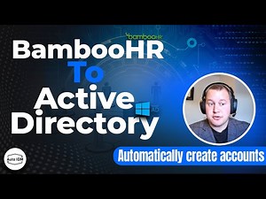 BambooHR to Active Directory – Free your team! - AutoIDM