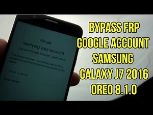 Bypass frp google account samsung j7 2016 j710f oreo 8.1.0 without pc (U5)