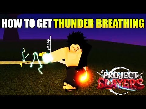 How To Get Thunder Breathing In Project Slayers *2024*