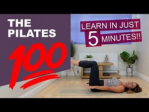 How To Do The Hundred | Pilates Workout - All you need to know in just 5 minutes!