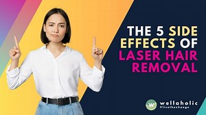 Laser Hair Removal Side Effects & Risks: What You Need