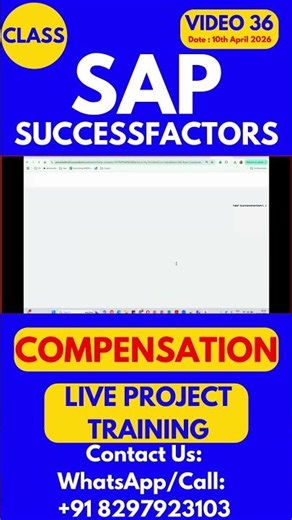 SAP SuccessFactors Compensation Training Online Class 36 10th April 2026 #sapsuccessfactorstraining