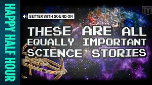 8K views | WATCH these equally important science stories all with facts you wish you knew. 1) Scientists have created a mutant bacterial enzyme that breaks down plastic bottles in hours. 2) Koala fingers prints are just like human finger prints. 3) Do pets ACTUALLY love us being home all the time? Follow Happy Half Hour on Facebook: facebook.com/HappyHalfHour | Happy Half Hour | Facebook