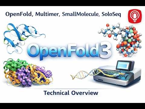 [OpenFold3] Open-Source Drug Discovery: How OpenFold3 Changes Protein Engineering Structural Biology