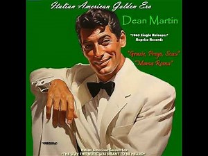 DEAN MARTIN - Grazie, Prego, Scusi & Mama Roma 1963 (Music is Magic)