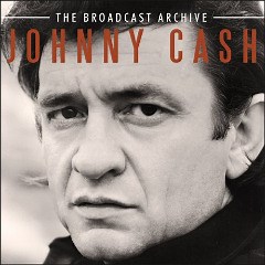Johnny Cash – The Broadcast Archive (2017) » download by NewAlbumReleases.net
