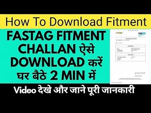How to Download Fitment Challan Online | Fitment Challan डाऊनलोड करे अब ऑनलाइन #fastag #highway