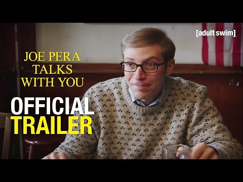 Joe Pera Talks With You | OFFICIAL TRAILER: Season 3 | adult swim