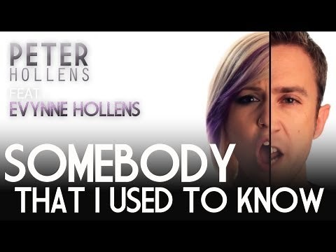 Somebody That I Used To Know - Gotye - Peter Hollens feat. Evynne Hollens - A Cappella Cover