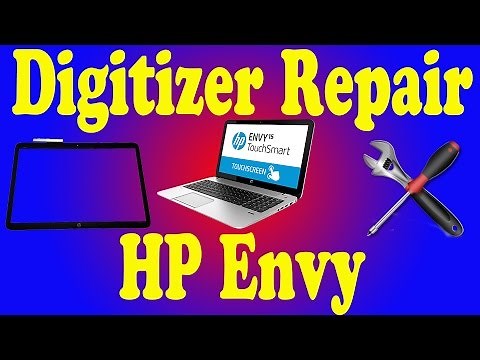 HP Envy TouchSmart 15 Digitizer Front Glass Repair