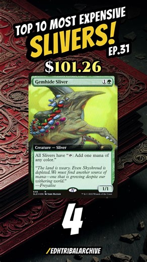 Top 10 Most expensive SLIVER creatures in MTG | Ep. 31