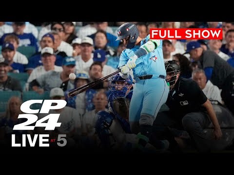 World Series 2025 in LA: Jays look to seize control | CP24 Live at Five for Oct 29, 2025