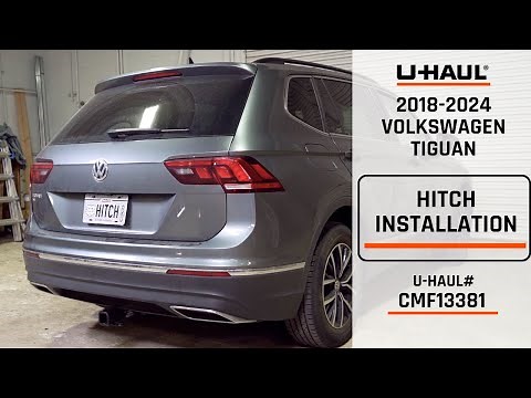 2018-2024 Volkswagen Tiguan | U-Haul Trailer Hitch Installation | CMF13381