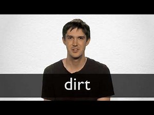 How to pronounce DIRT in British English