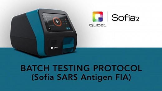 Sofia SARS Antigen Batch Testing Protocol