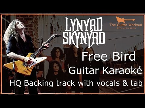 Lynyrd Skynyrd - Free bird (HQ Backing Track with vocals & tab | Guitar Karaoke)