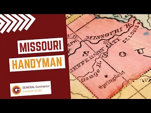 Missouri Handyman License Guide