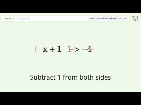 Solving Linear Inequalities: -4 is Smaller Than x+1