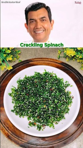 MasterChef Sanjeev Kapoor's Special Crackling Spinach Recipe #shorts #sanjeevkapoor #viral #food