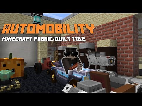 Customizable Automobiles! (Automobility) - Minecraft Fabric/Quilt 1.18.2 - Mod Showcase
