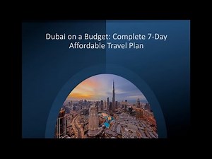 Affordable Dubai: Complete Budget Itinerary