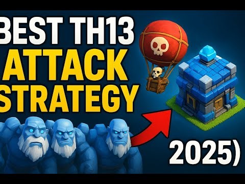 Best TH13 Attack Strategy in Clash of Clans (2025) | Clah of Clans Gameplay