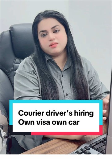 Courier Driver Hiring: Own Car and Visa Required