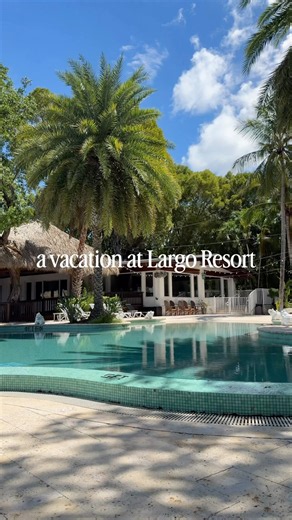 Maybe You Just Need a Key Largo Vacation | Largo Resort